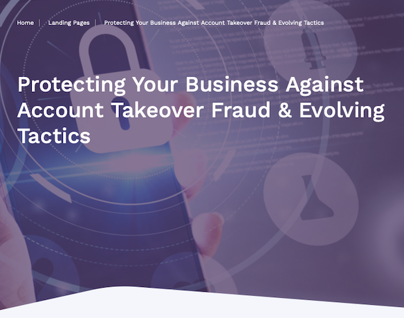 Webinar: Protecting Your Business Against ATO fraud & Evolving Tactics